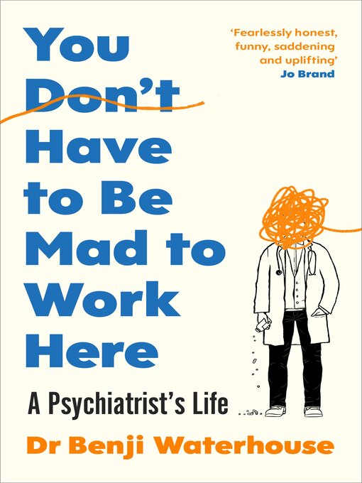 Title details for You Don't Have to Be Mad to Work Here by Benji Waterhouse - Wait list